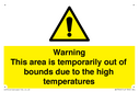 warning-this-area-is-temporarily-out-of-bounds-due-to-the-high-temperatures~